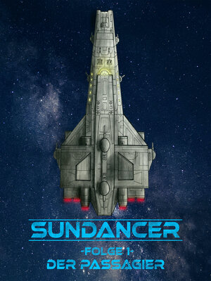 cover image of Sundancer--Folge 1